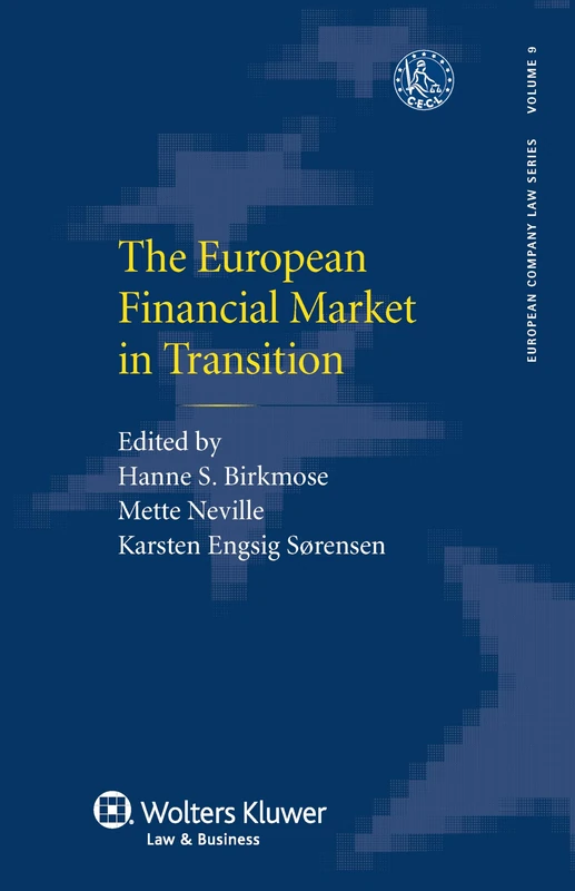 Kluwer Law - The European Financial Market in Transition