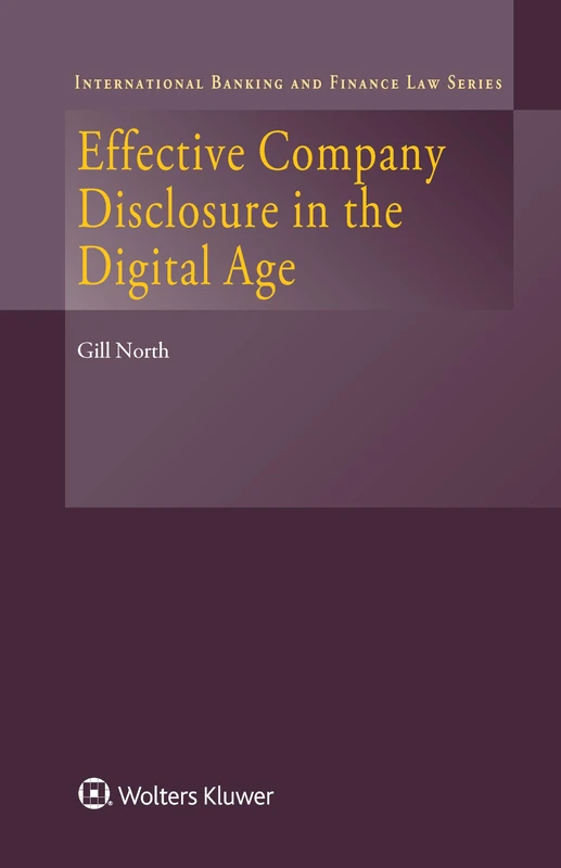 Wolters Kluwer Effective Company Disclosure in the Digital Age