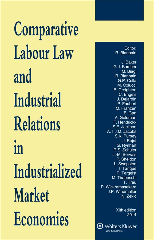 Comparative Labour Law and Industrial Relations in Industrialized Market Economies