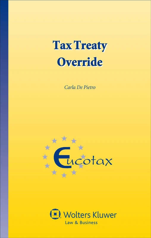 Tax Treaty Override ( EUCOTAX 40) - Image 1