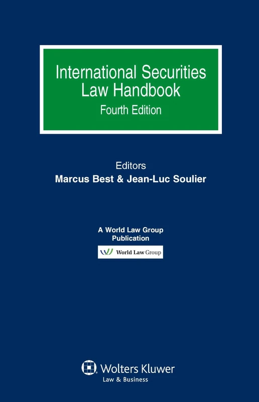 International Securities Law Handbook, 4th edition REV (World Law Group)