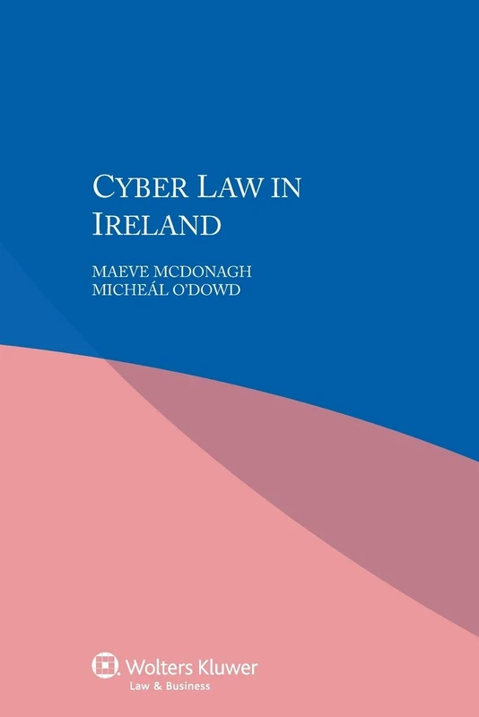IEL Cyber Law in Ireland [POD]