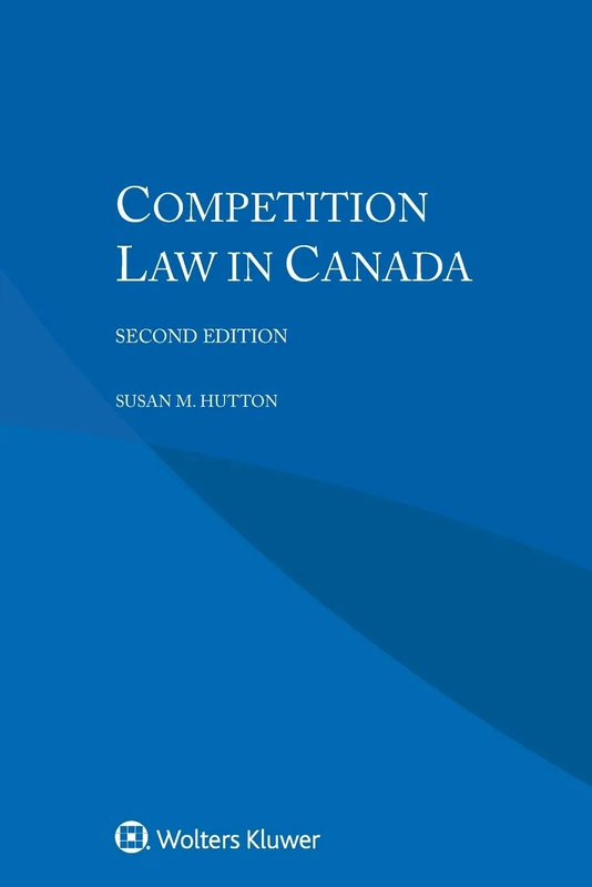 Competition Law in Canada