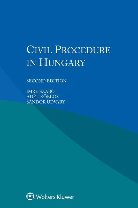 Civil Procedure in Hungary