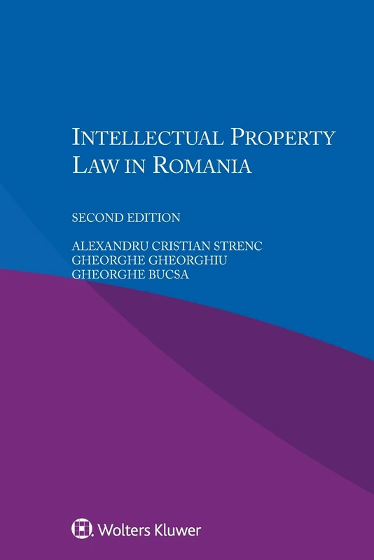 Intellectual Property Law in Romania