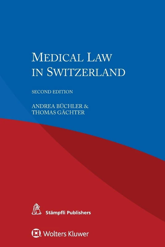 Medical Law in Switzerland