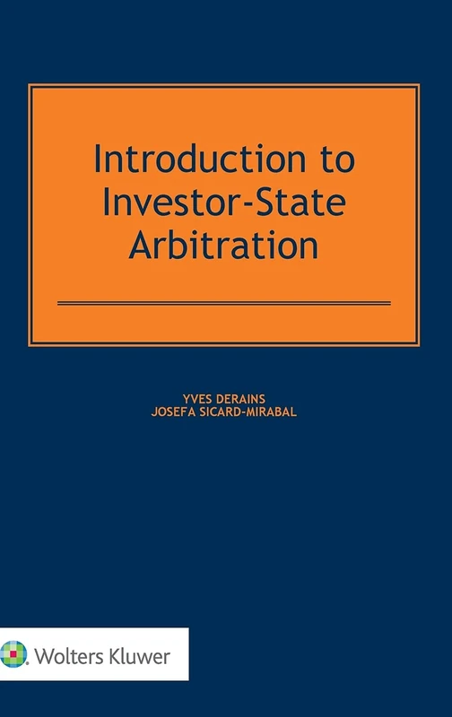 Introduction to Investor-State Arbitration