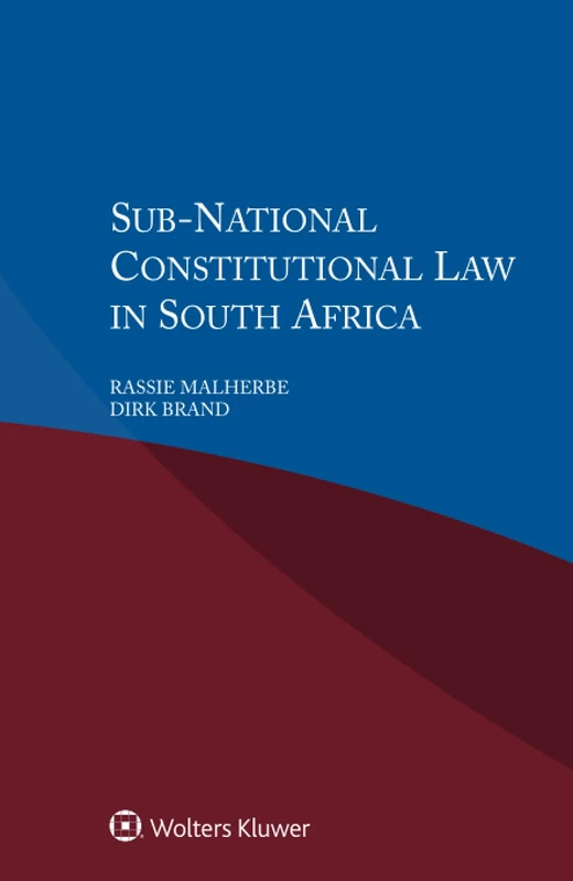 Sub National Constitutional Law in South Africa