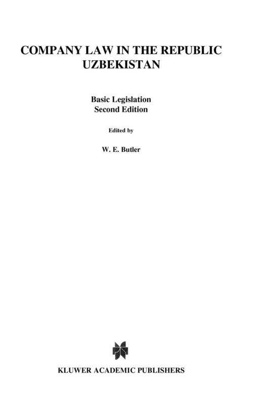 Company Law In The Republic Of Uzbekistan: Basic Legislation
