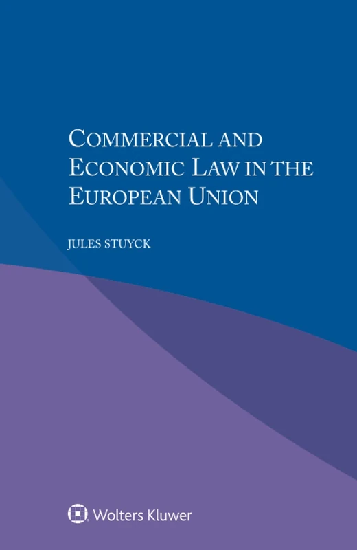 Commercial and Economic Law in the European Union