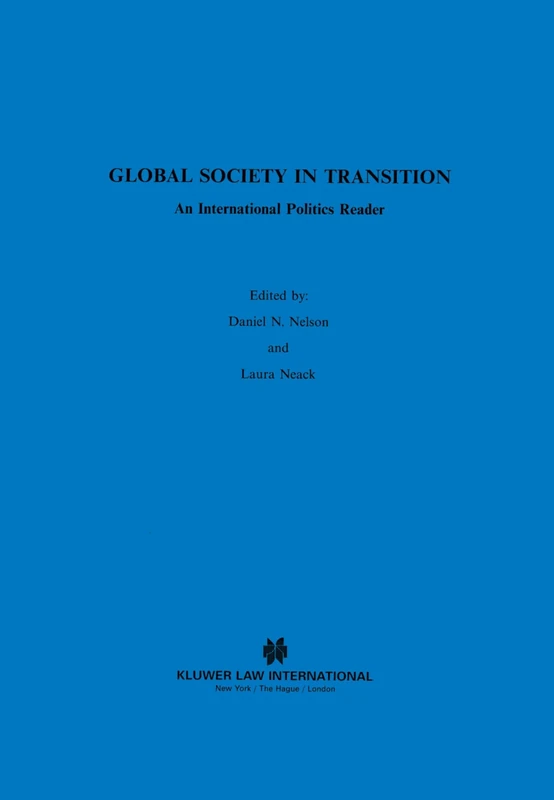 Global Society in Transition: An International Politics Reader