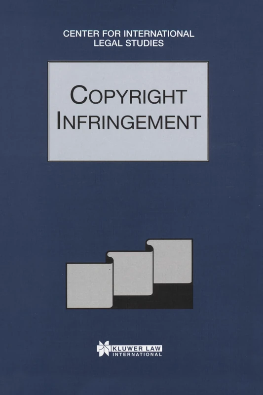 Comparative Law Yearbook of International Business: Copyright Infringement Special Issue 1997 (Comparative Law Yearbook) (Comparative Law Yearbook Series Set)
