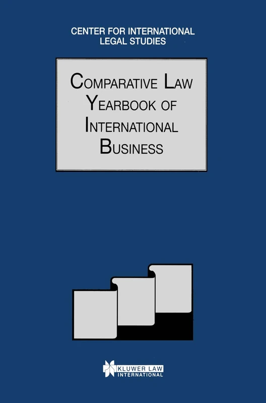The Comparative Law Yearbook of International Business: 21 (Comparative Law Yearbook Series Set)
