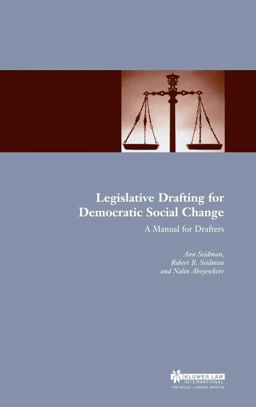Legislative Drafting for Democratic Social Change: A Manual for Drafters