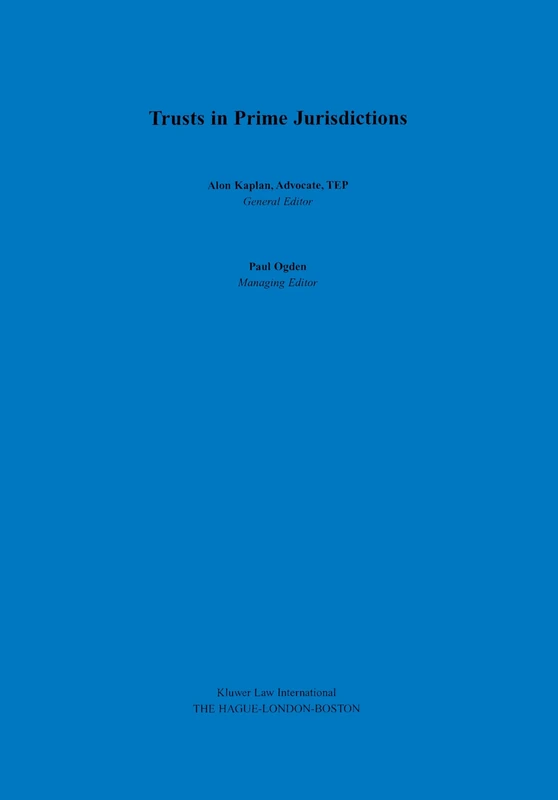 Trusts in Prime Jurisdictions