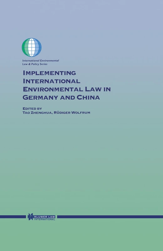 Springer - Implementing International Environmental Law in Germany and China