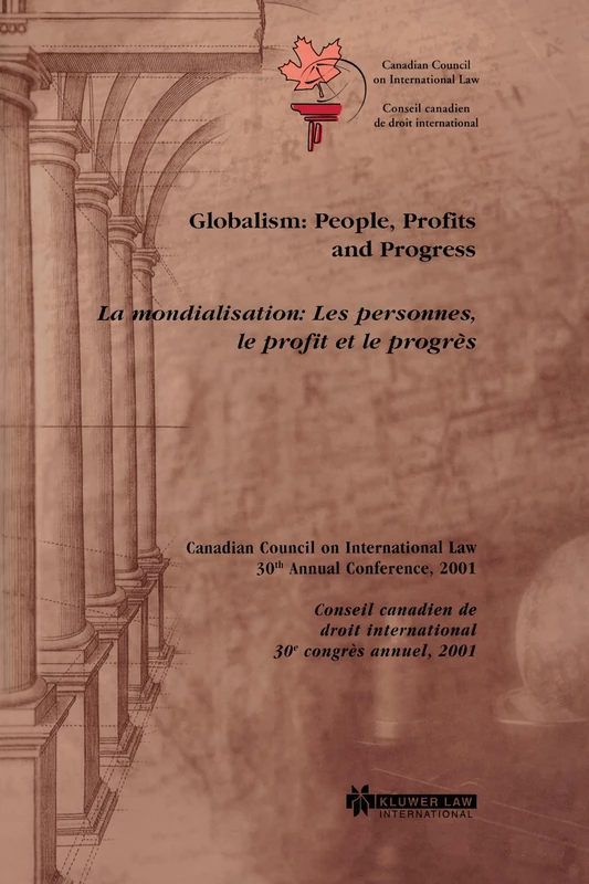 Globalism: People, Profits and Progress: People, Profits and Progress, La mondialisation