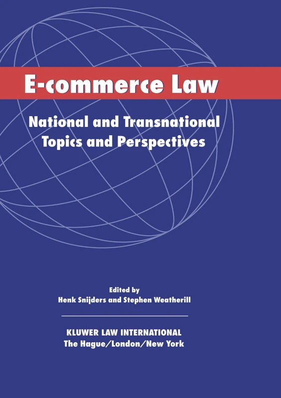 Kluwer Law International - E-Commerce Law Textbook