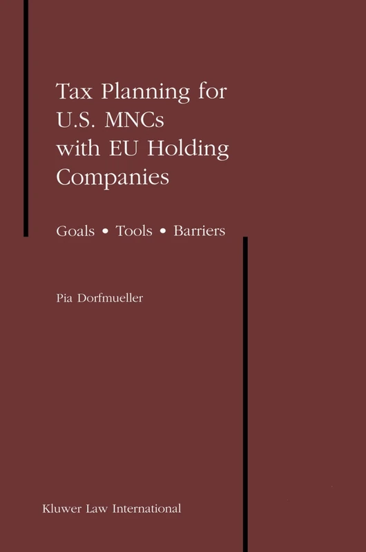 Kluwer Law Tax Planning for US MNCs with EU Holding Companies - Image 1