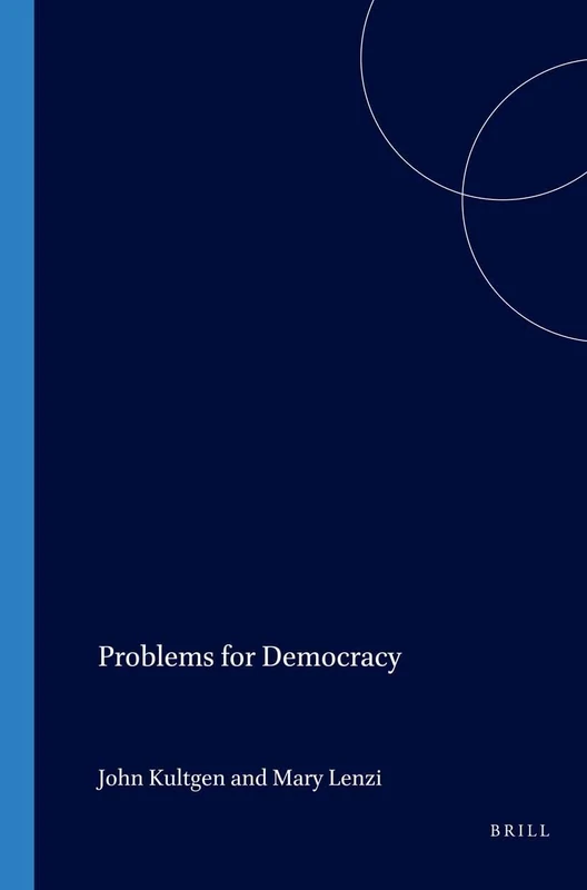 Problems for Democracy: 181 (Philosophy of Peace, 181)