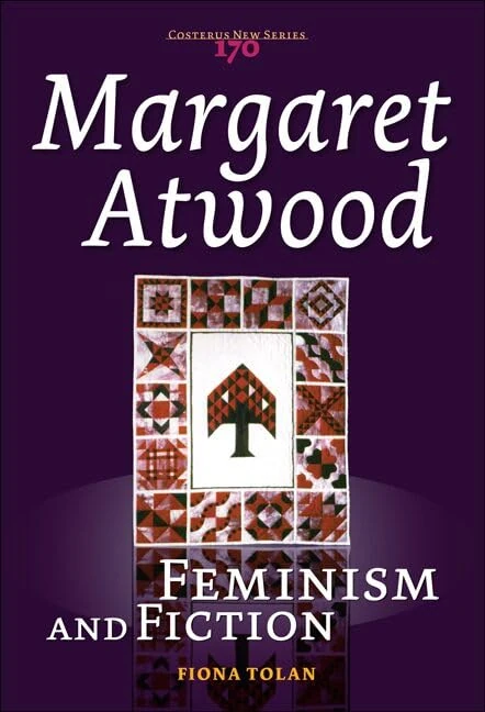 Margaret Atwood: Feminism and Fiction: 170 (Costerus New Series, 170)