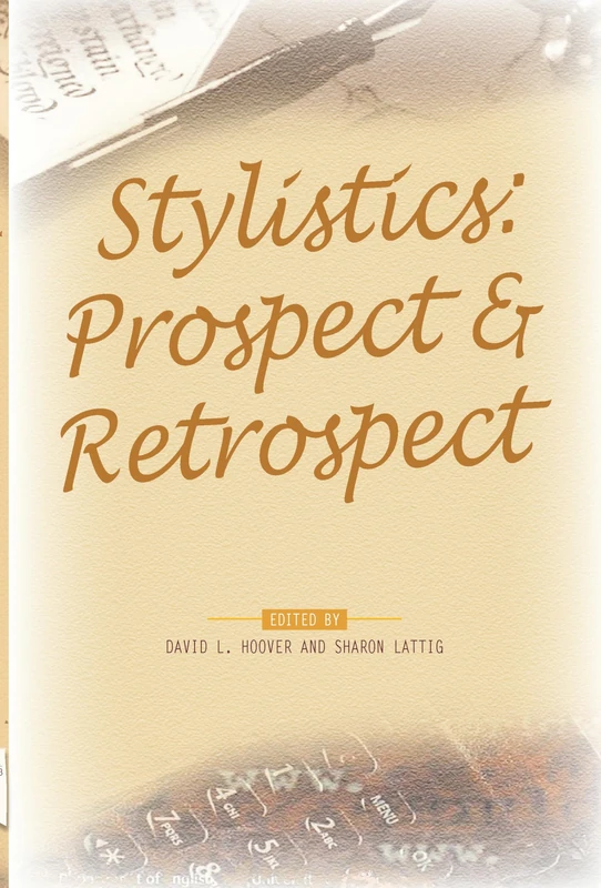 Stylistics: Prospect & Retrospect: 3 (PALA Papers, 3)