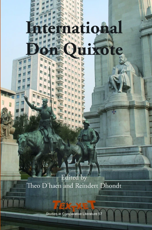 International Don Quixote: 57 (Textxet: Studies in Comparative Literature, 57)