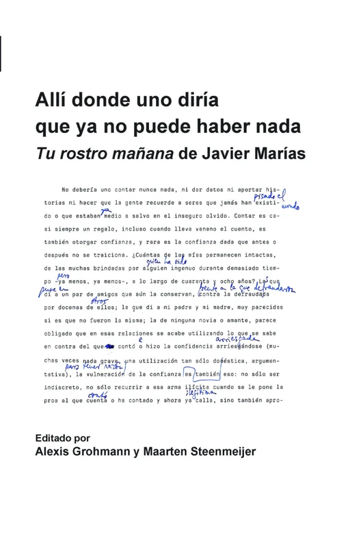 Allí donde uno diría que ya no puede haber nada: Tu rostro mañana de Javier Marías: 35 (Foro Hispánico, 35)