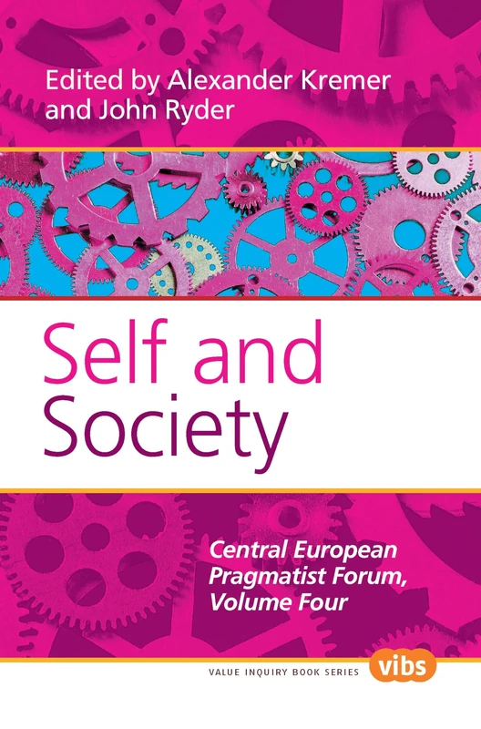 Self and Society: The Central European Pragmatist Forum, Volume Four: 207 (Central European Value Studies, 207) - Image 1
