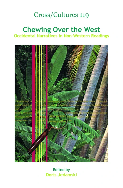 Chewing Over the West: Occidental Narratives in Non-Western Readings: 119 (Cross/Cultures, 119) - Image 1
