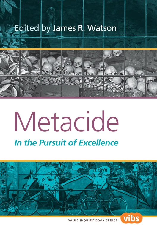 Metacide: In the Pursuit of Excellence: 216 (Holocaust and Genocide Studies, 216) - Image 1