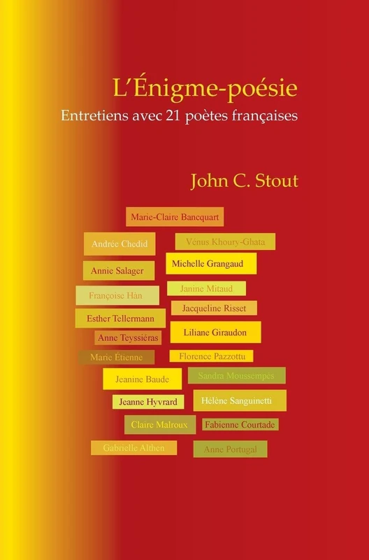 L’Énigme-poésie: Entretiens avec 21 poètes françaises: 27 (Chiasma, 27)