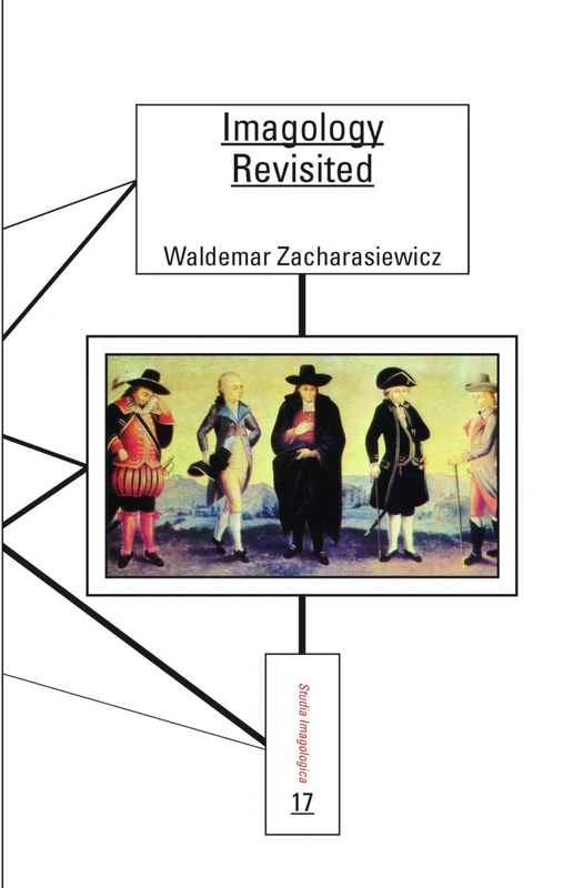 Imagology Revisited: 17 (Studia Imagologica, 17)