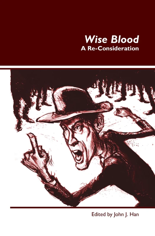 Wise Blood: A Re-Consideration: 13 (Dialogue, 13)