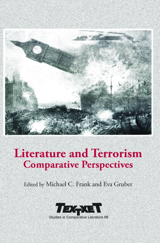 RODOPI Literature and Terrorism - Comparative Perspectives