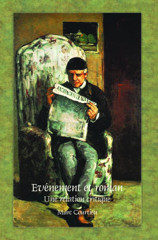 Evénement et roman: Une relation critique: 371 (Faux Titre, 371)