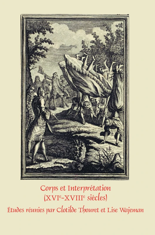Corps et Interprétation (XVIe-XVIIIe siècles): 374 (Faux Titre, 374)