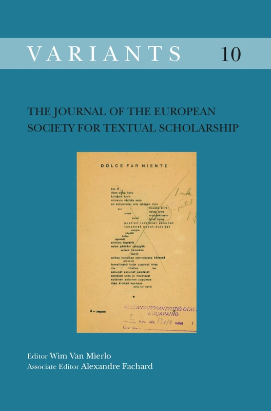 The Journal of the European Society for Textual Scholarship: 10 (Variants, 10)