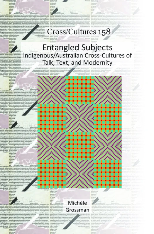 RODOPI Entangled Subjects: Indigenous Australian Cultures 158
