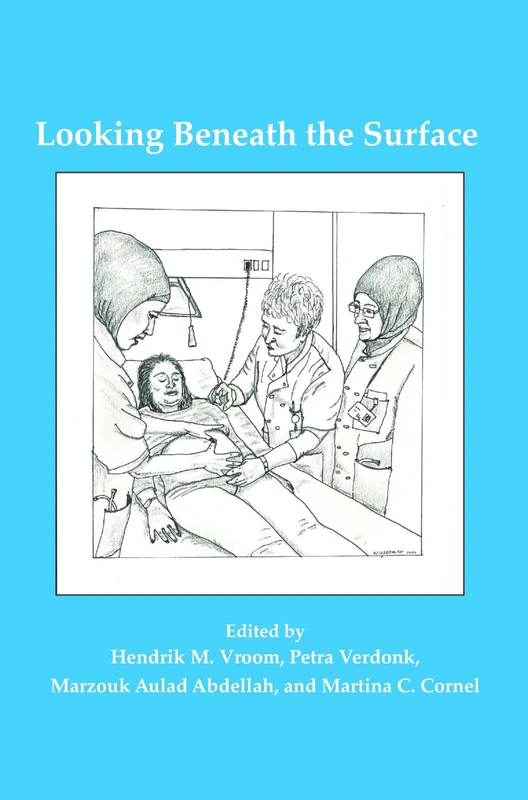 Looking Beneath the Surface: Medical Ethics from Islamic and Western Perspectives: 48 (Currents of Encounter, 48) - Image 1