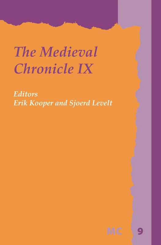 The Medieval Chronicle IX: 9