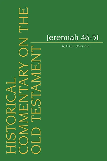 Jeremiah 46-51: 0 (Historical Commentary on the Old Testament)