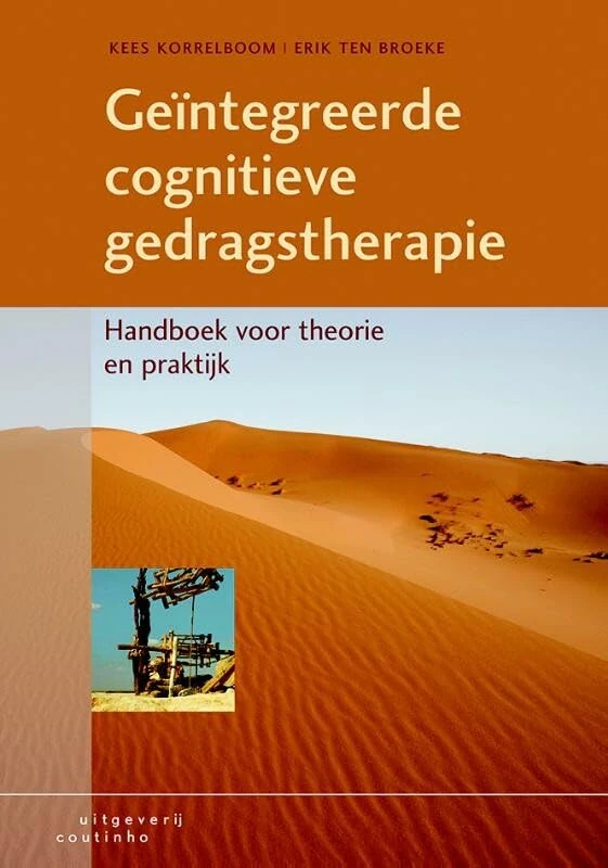 Geïntegreerde cognitieve gedragstherapie: handboek voor theorie en praktijk
