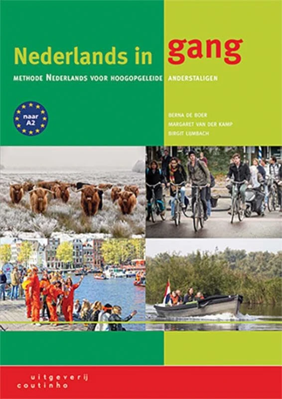 Nederlands in gang: methode Nederlands voor hoogopgeleide anderstaligen