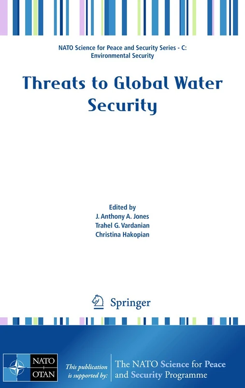 Threats to Global Water Security (NATO Science for Peace and Security Series C: Environmental Security) - Image 1