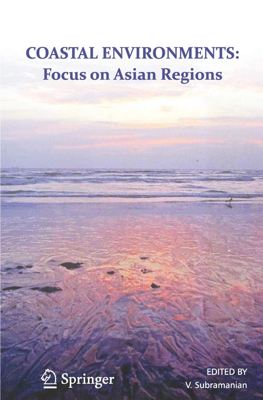 Coastal Environments: Focus on Asian Coastal Regions