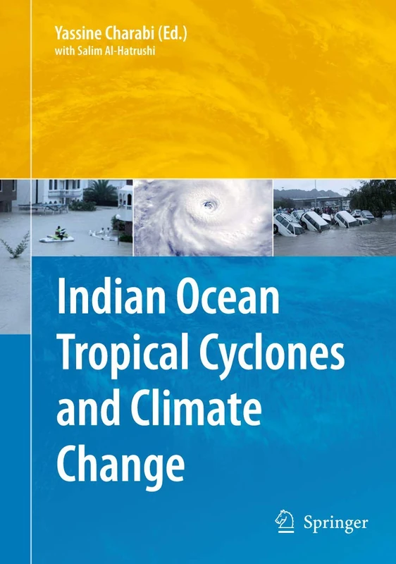 Springer - Indian Ocean Tropical Cyclones and Climate Change