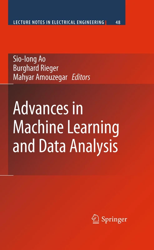 Advances in Machine Learning and Data Analysis: 48 (Lecture Notes in Electrical Engineering, 48)
