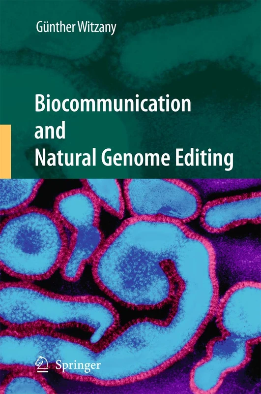 Springer - Biocommunication and Natural Genome Editing