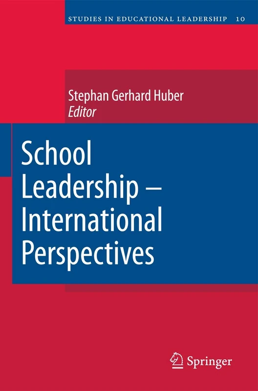 Springer School Leadership - International Perspectives, Vol 10